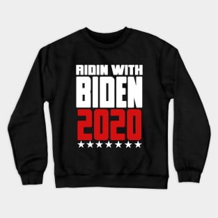 RIDIN WITH BIDEN Crewneck Sweatshirt